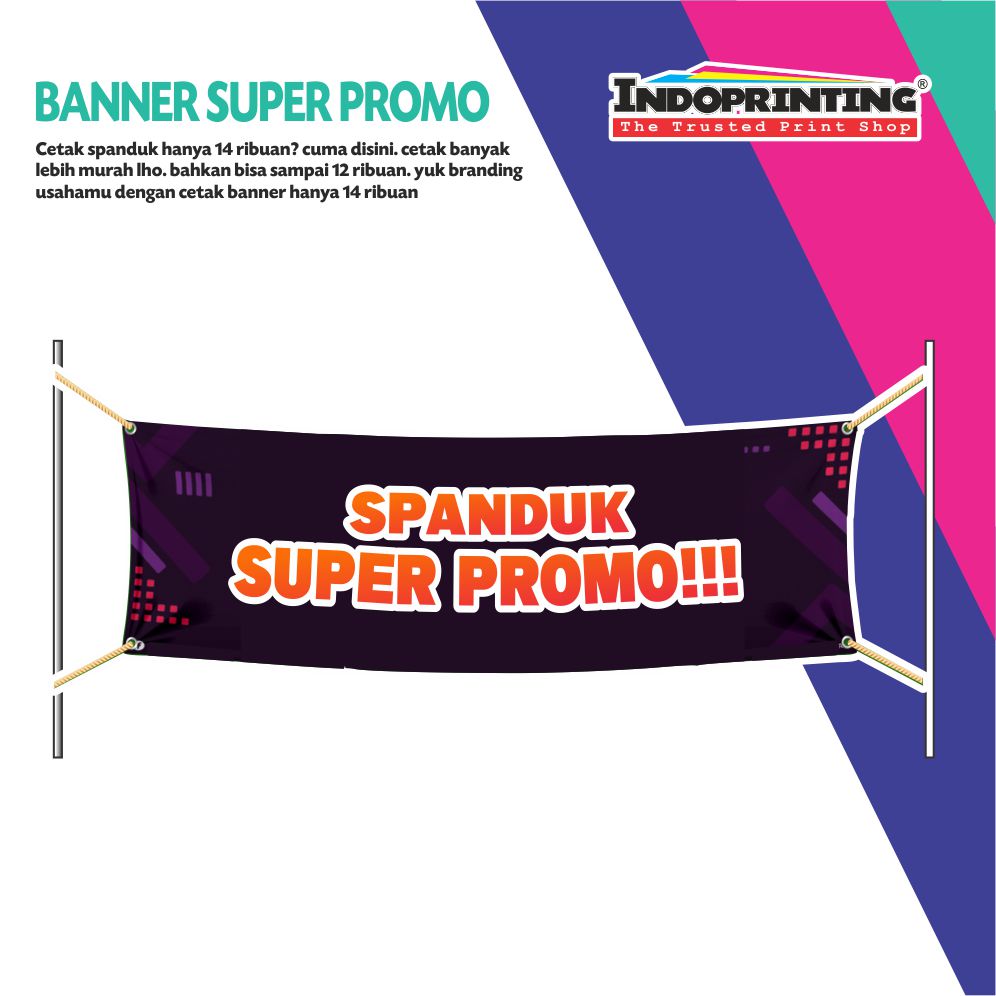 Cetak Banner Harga Super Promo INDOPRINTING